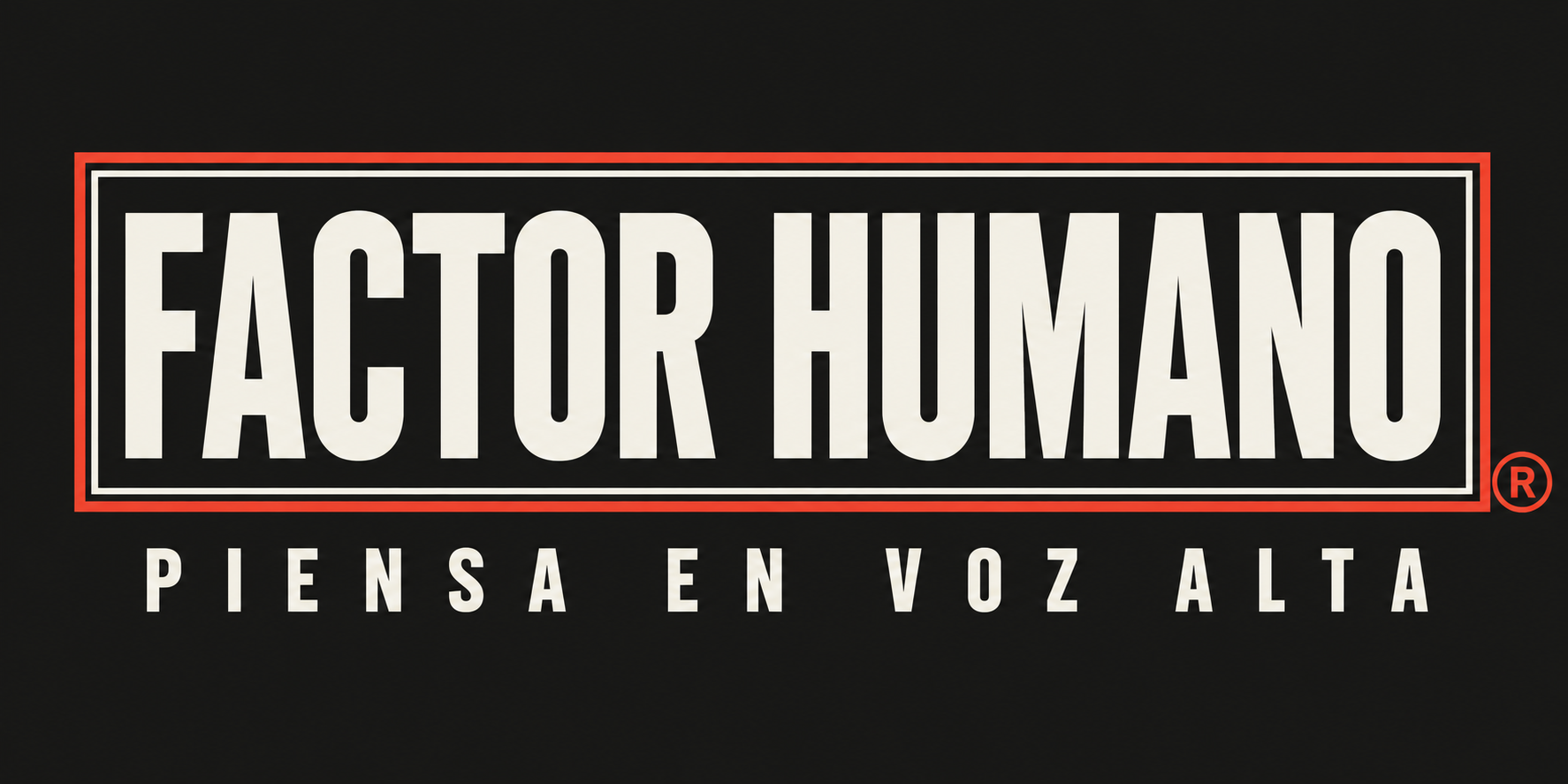 Factor Humano · Piensa en voz alta